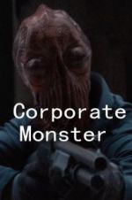 Watch Corporate Monster Megashare8