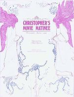 Watch Christopher's Movie Matinee Online Megashare8