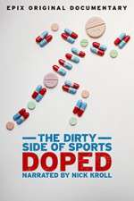 Watch Doped: The Dirty Side of Sports Megashare8