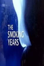 Watch BBC Timeshift The Smoking Years Megashare8