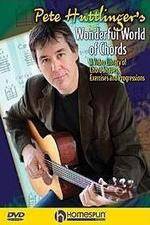 Watch Pete Huttlinger - Wonderful World of Chords Megashare8