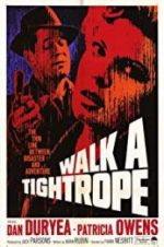 Watch Walk a Tightrope Megashare8