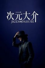 Watch Jigen Daisuke Megashare8