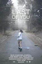 Watch Last of You Megashare8