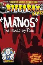 Watch RiffTrax Live: Manos - The Hands of Fate Megashare8