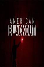 Watch National Geographic American Blackout Megashare8