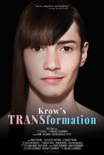 Watch Krow\'s TRANSformation Megashare8