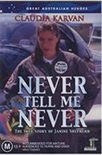 Watch Never Tell Me Never Megashare8