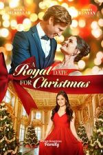 Watch A Royal Date for Christmas Megashare8