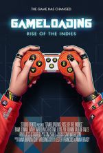 Watch Game Loading: Rise of the Indies Megashare8