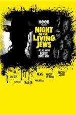 Watch Night of the Living Jews Megashare8