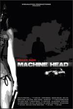 Watch Machine Head Megashare8