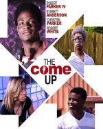 Watch The Come Up Megashare8