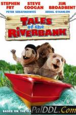 Watch Tales of the Riverbank Megashare8