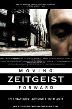 Watch Zeitgeist Moving Forward Megashare8