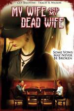Watch My Wife and My Dead Wife Megashare8