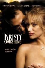 Watch Kristy Comes Home Megashare8