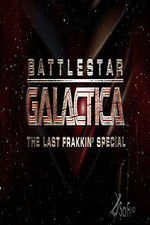 Watch Battlestar Galactica: The Last Frakkin\' Special Megashare8