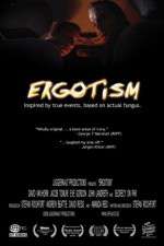 Watch Ergotism Megashare8