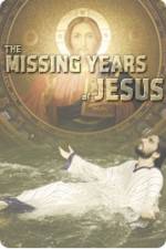 Watch National Geographic Jesus The Missing Years Megashare8