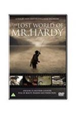 Watch The Lost World of Mr. Hardy Megashare8