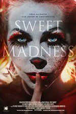 Watch Sweet Madness Megashare8