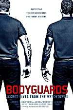 Watch Bodyguards: Secret Lives from the Watchtower Megashare8