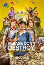 Watch Please Don\'t Destroy: The Treasure of Foggy Mountain Megashare8