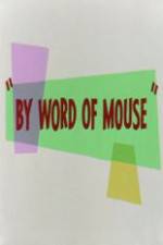 Watch By Word of Mouse Megashare8