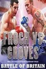 Watch Carl Froch vs George Groves Megashare8