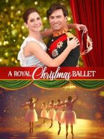 Watch A Royal Christmas Ballet Megashare8