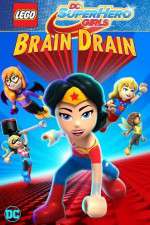 Watch Lego DC Super Hero Girls: Brain Drain Megashare8
