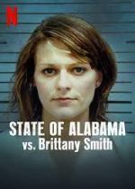 Watch State of Alabama vs. Brittany Smith Megashare8