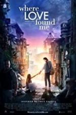 Watch Where Love Found Me Megashare8