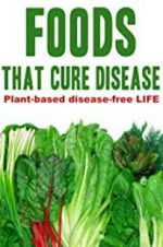 Watch Foods That Cure Disease Megashare8