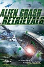 Watch Alien Crash Retrievals Megashare8