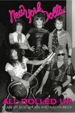 Watch All Dolled Up A New York Dolls Story Megashare8