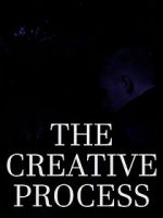 Watch The Creative Process Megashare8