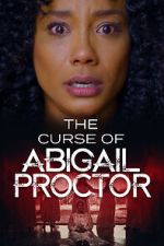 Watch The Curse of Abigail Proctor Megashare8