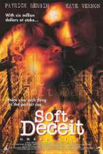 Watch Soft Deceit Megashare8