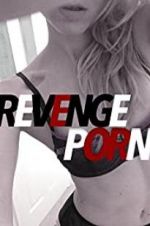 Watch Revenge Porn Megashare8