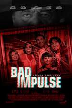 Watch Bad Impulse Megashare8