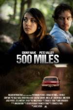 Watch 500 Miles Megashare8