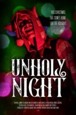 Watch Unholy Night Megashare8