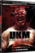 Watch UKM The Ultimate Killing Machine Megashare8