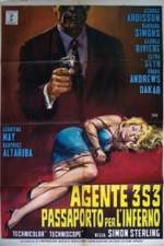 Watch Agente 3S3: Passaporto per l'inferno Megashare8