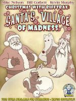 Watch Christmas with RiffTrax: Santa\'s Village of Madness Megashare8