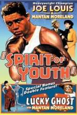 Watch Spirit of Youth Megashare8