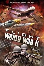 Watch Flight World War II Megashare8