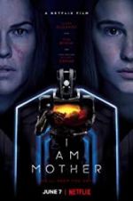 Watch I Am Mother Megashare8